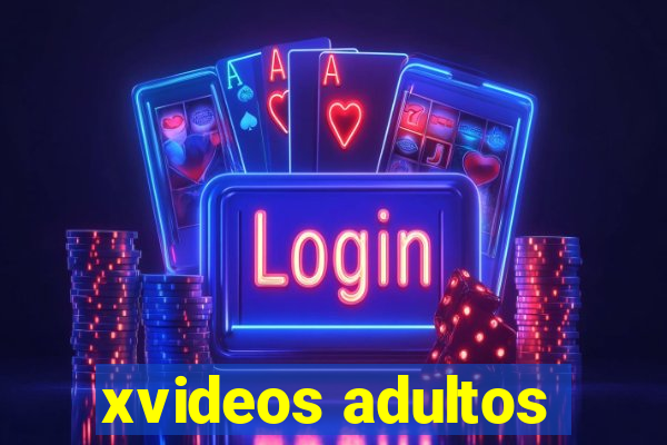 xvideos adultos